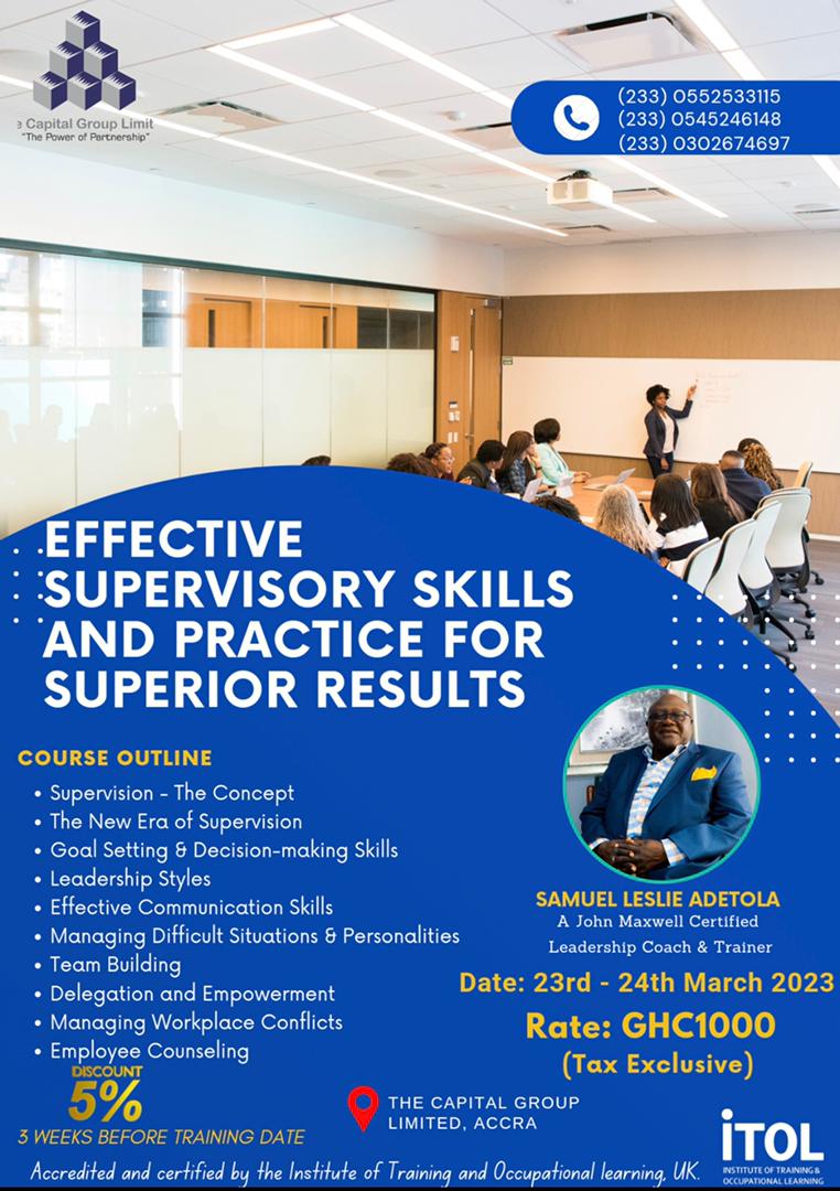 EFFECTIVE SUPERVISORY SKILLS AND PRACTICE FOR SUPERIOR RESULTS