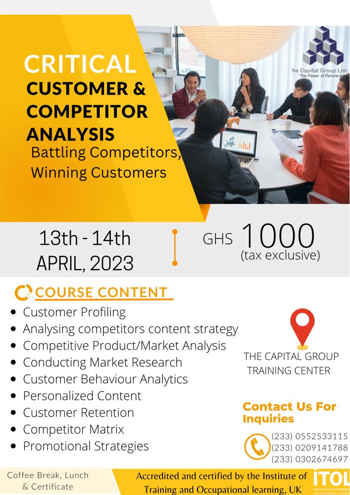 CRITICAL CUSTOMER AND COMPETITOR ANALYSIS: BATTLING COMPETITORS, WINNING CUSTOMERS